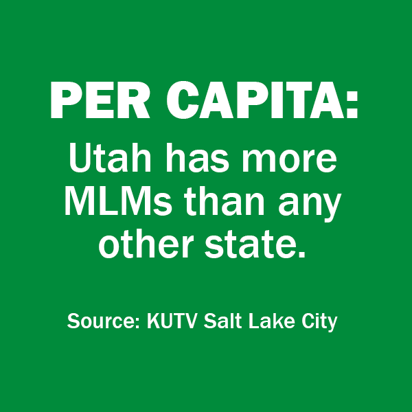 Per capita Utah has more MLMs than any other state