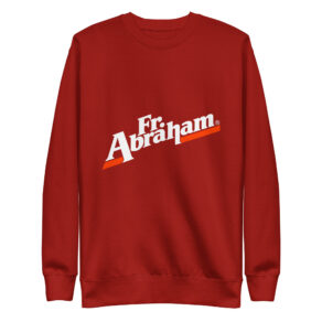 Fr Abraham | Unisex Premium Sweatshirt