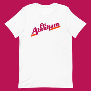 Fr Abraham | White unisex t-shirt